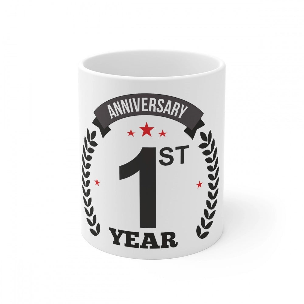 Generic Ceramic 1st Anniversary Printed Coffee Mug (Color: White, Capacity:330ml)